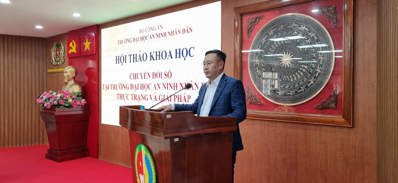 LTG trình bày tham luận Chuyển đổi số tại Trường ĐH An ninh Nhân dân